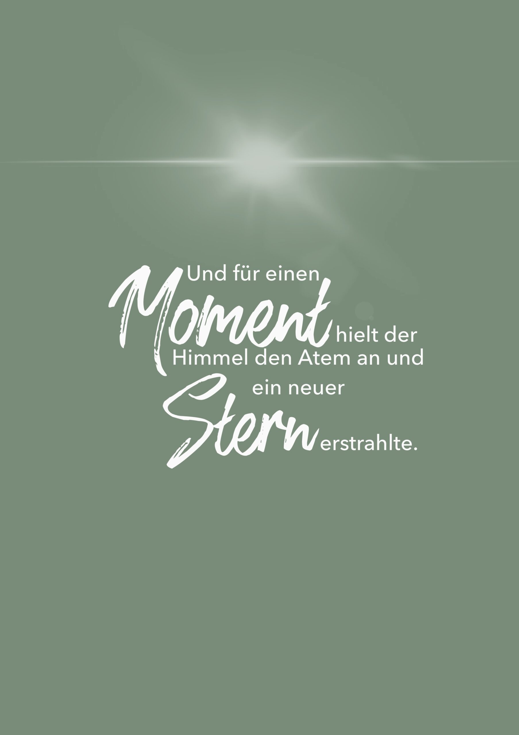 You are currently viewing Für einen Moment hielt der Himmel den Atem an und ein neuer Stern erstrahlte